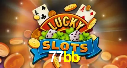 Descubra o Mundo do Cassino Online com 77bb